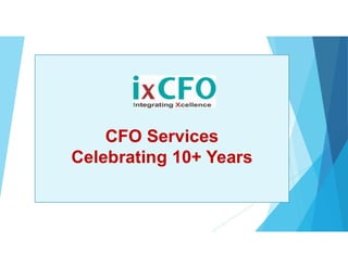 CFO Services
Celebrating 10+ Years
 