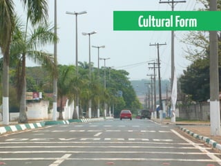 Cultural Form
 