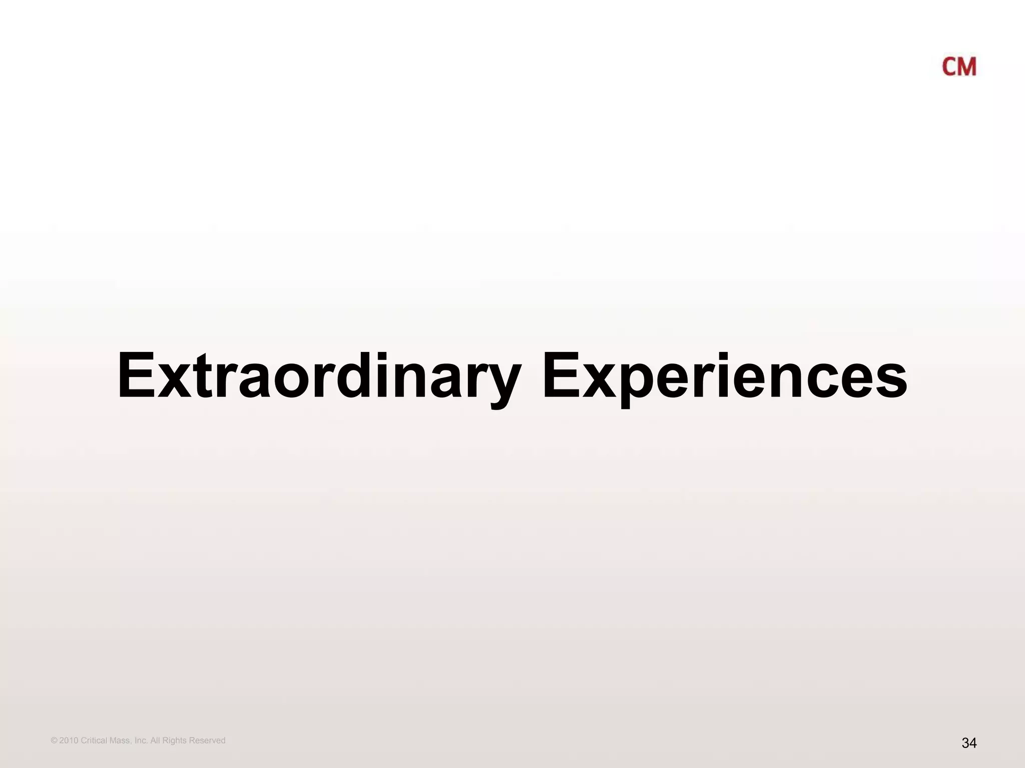 Extraordinary Experiences