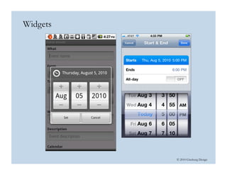 © 2010 Ginsburg Design
Widgets
 