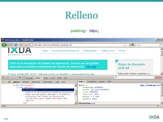 Relleno
       padding: 10px;




109
 