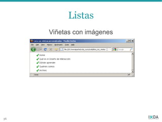 Listas
     Viñetas con imágenes




56
 