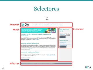 Selectores
         ID




96
 
