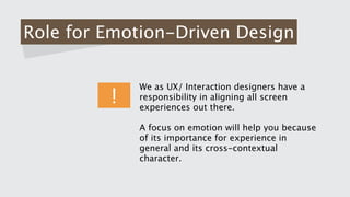 A bit more emotion, a little less emotional - future perspectives for emotion-driven designers