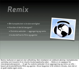 Lecture on Interaction Design, Pt 3