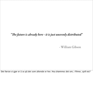 Lecture on Interaction Design, Pt 3