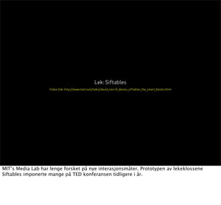 Lecture on Interaction Design, Pt 3