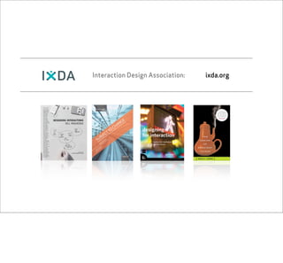 Lecture on Interaction Design, Pt 3