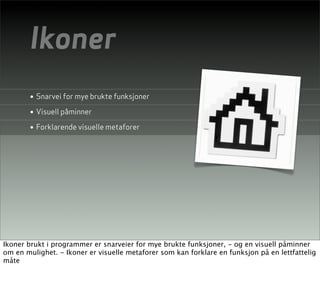 Lecture on Interaction Design, Pt 3