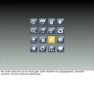 Lecture on Interaction Design, Pt 3