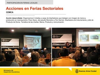 Acciones en Ferias Sectoriales CEMCA ……………………………………………………………………………………………………………………………………………..………………………………………………………………….. Ac...