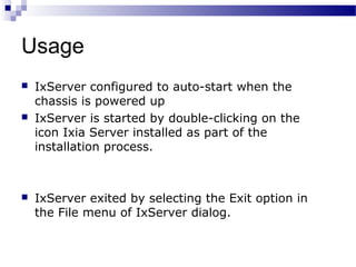 Ixia Server Ixia presentation | PPT