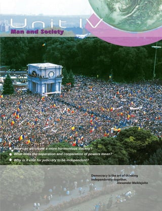 Democracy is the art of thinking
independently together.
Alexander Meiklejohn
 