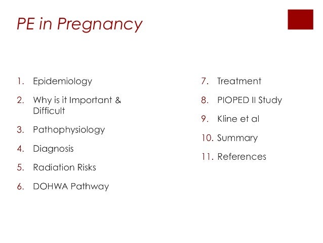 Investigation of suspected pulmonary embolism in pregnancy