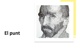El punt
 