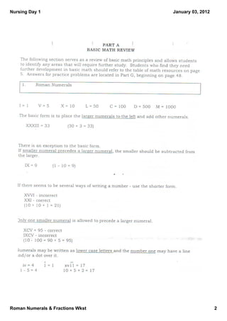Nursing Day 1                     January 03, 2012




Roman Numerals & Fractions Wkst                      2
 