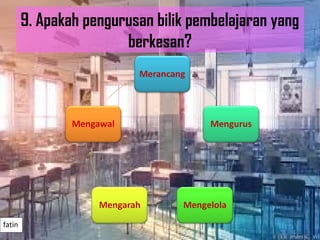 Kps powerpoint, STRATEGI MENGURUS BILIK DAJAH | PPT