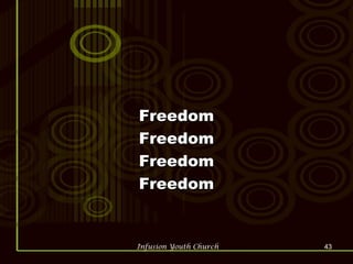Freedom Freedom Freedom Freedom 