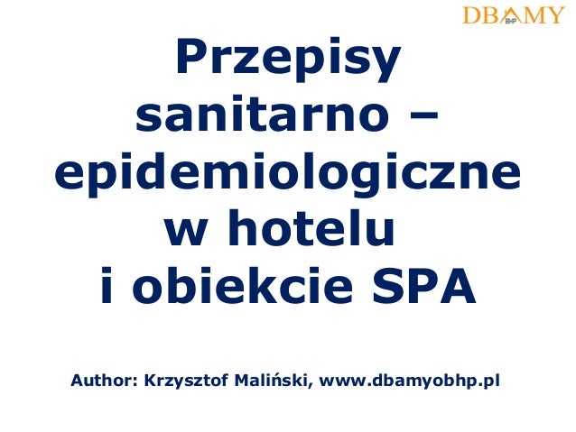 Przepisy Sanitarno Epidemiologiczne W Hotelu I Obiekcie Spa