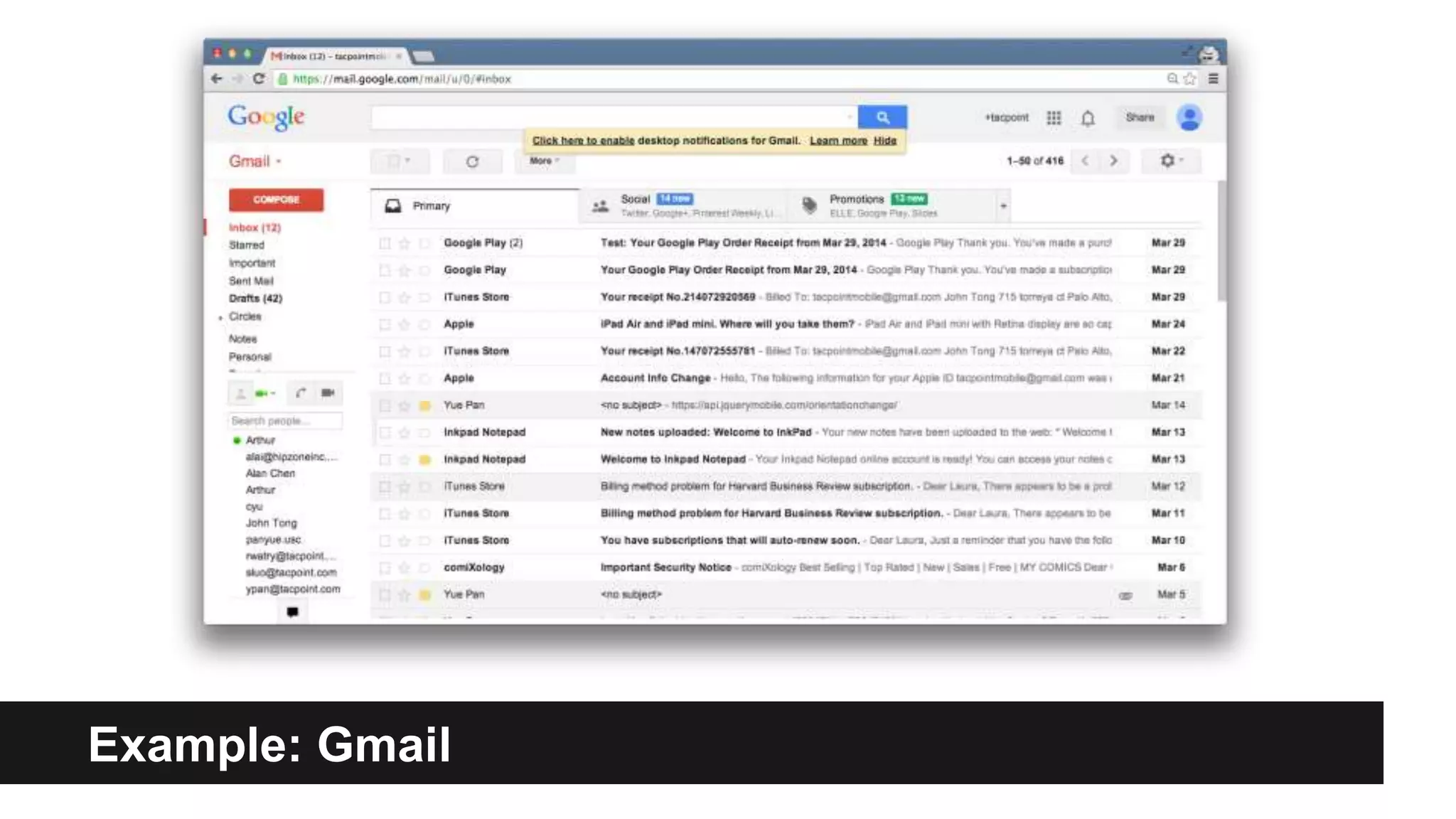 Example: Gmail
 