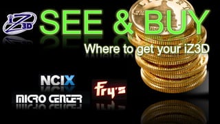 NOW EXCLUSIVELY AVAILABLE DIRECT AT ROCK BOTTOM
PRICE. VISIT WWW.IZ3D.COM

USE DISCOUNT COUPON CODE b72c7566

With Code you are eligible to purchase for only $279 +shipping / tax
 
