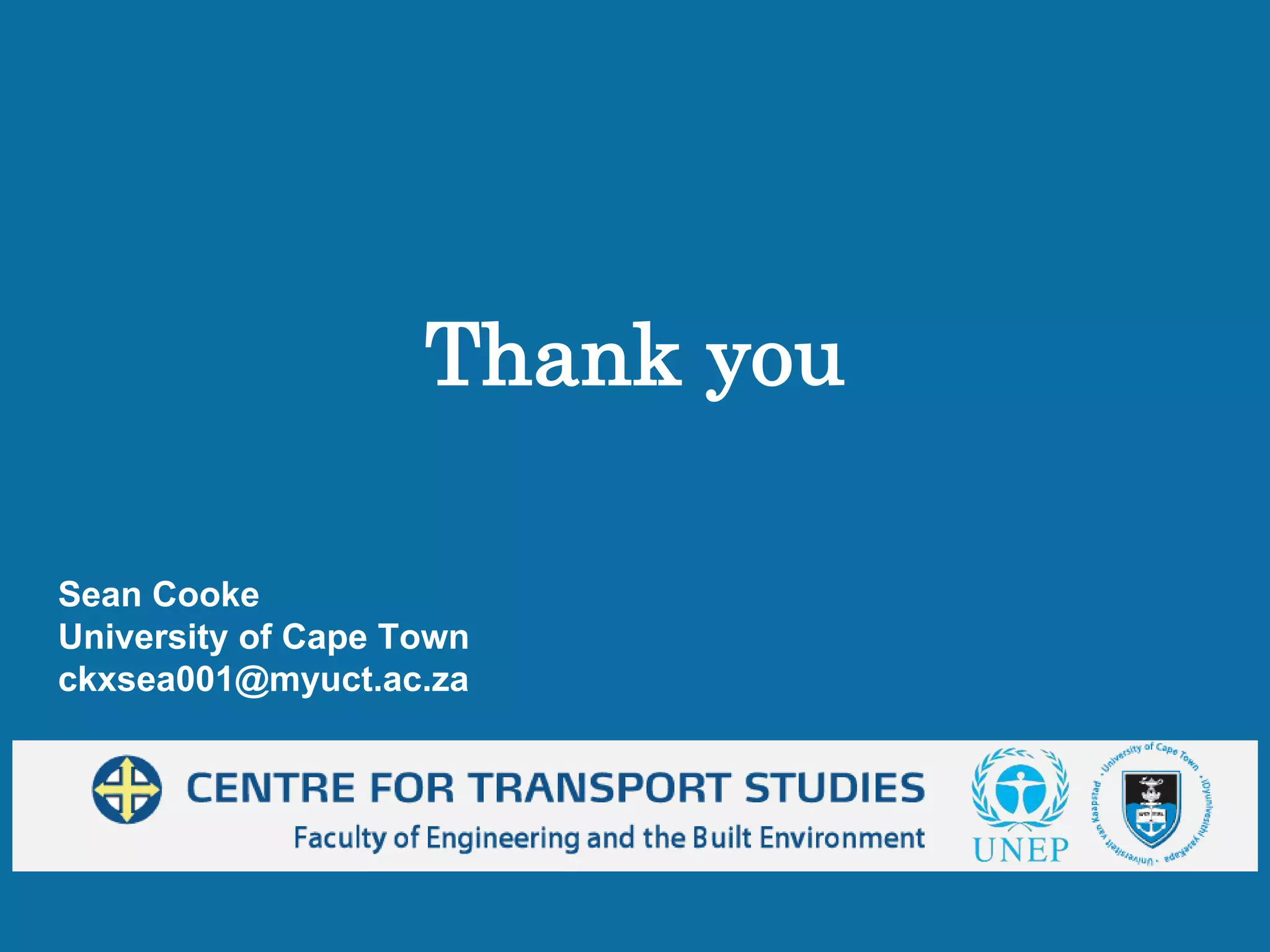 Thank you
Sean Cooke
University of Cape Town
ckxsea001@myuct.ac.za
 