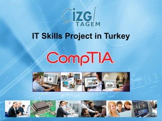 IT Skills Project in Turkey 