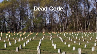 in2it training - www.in2it.be - @in2itvof - #in2tdd Let your tests drive your development87
https://www.ﬂickr.com/photos/sis/2497912343
Dead Code
 