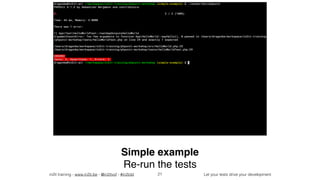 in2it training - www.in2it.be - @in2itvof - #in2tdd Let your tests drive your development
We introduced an error now!
22
 