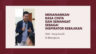menjadi Inspirator Kebajikan_4Shared.pptx