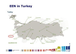 EEN in Turkey
 