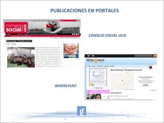 PUBLICACIONES EN PORTALES
CONSEJO SOCIAL UCO
WHEREVENT
 