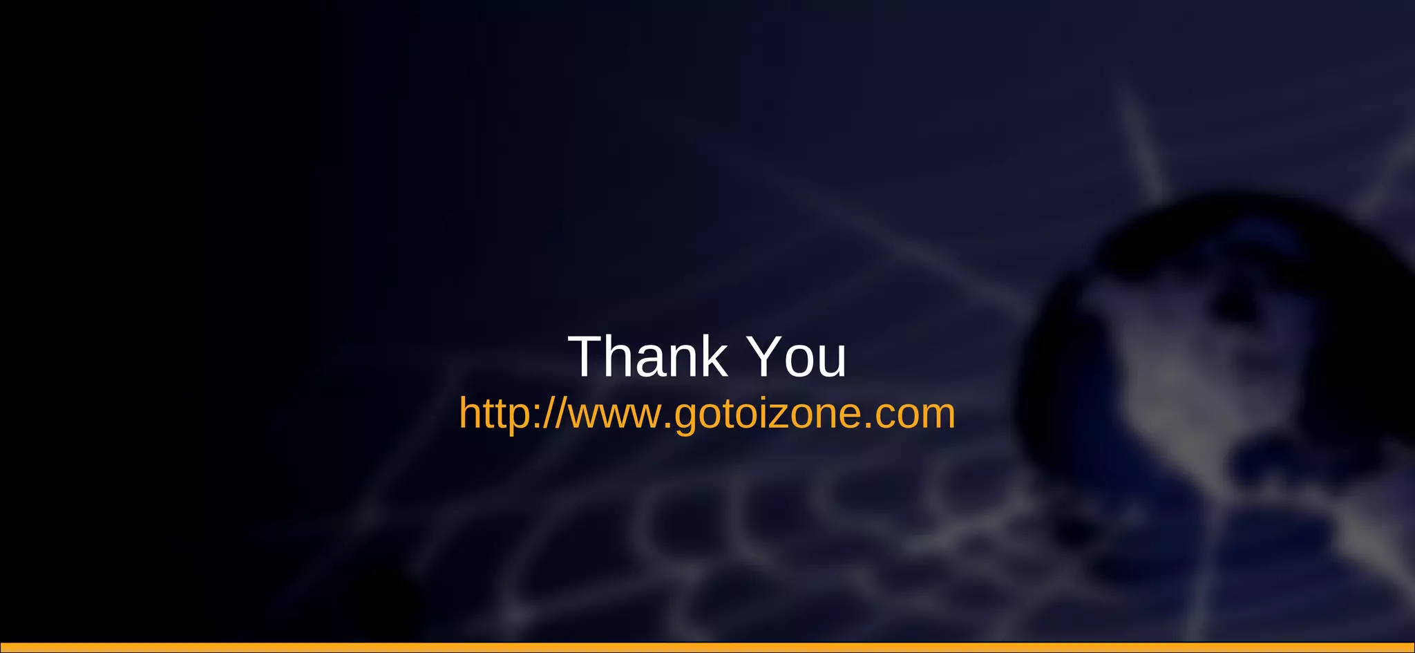 Thank You http://www.gotoizone.com 