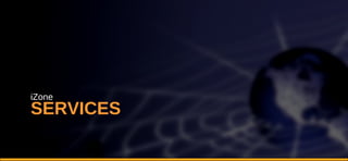 SERVICES iZone 