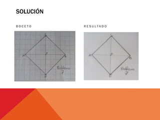 SOLUCIÓN
B O C E T O R E S U L T A D O