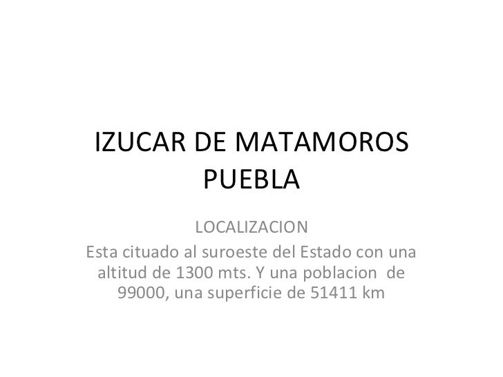 Izucar de matamoros puebla