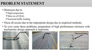Impropriate Enhancing Flexible Pavement Mastic Quality Using Mechanistic Design ...