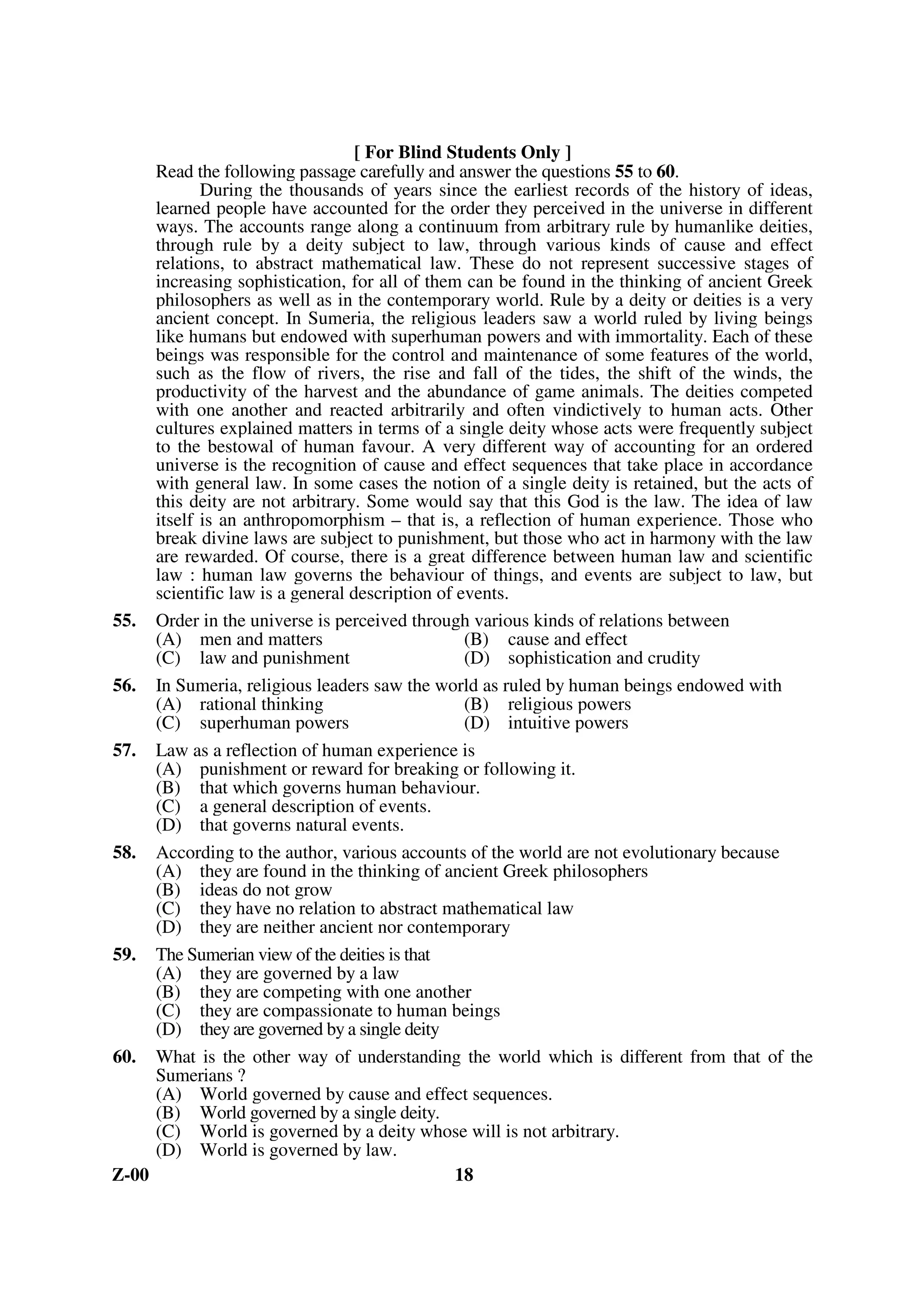 oÛÀ ·°„·•· “··™Ý ¤„···Ž··
             Education (CABE) was first
                                                                         •·ÌoÛÀq·iµ„·Àg
             established in 1920.
                                                               (D)       ”··™Ý€· Ž·Ë  •·Ì Ÿ·Ì ¤·´¸Ÿ···Ž·
       (D) India had implemented the right
                                                                         ¤·´ ··Ë·Ž· h¸·¸Ž·–·•· oËÛ •··–·•· ¤·Ë
             to Free and Compulsory Primary
             Education in 2002 through 86th                              h¸Ž·Ÿ··–·µ h·Ï™Ý •·Ä‘€··°·„·¸•·oÛ¸ ·c··oËÛ
             Constitutional Amendment.                                   h¸·oÛ·™ÝoÛ·Ëœ··q·ÇoÛ™Ý¸…Ý–··§ÏÝg



18.    Which statement is not correct about the          18.   ”··™Ý€·oËÛ“™Ý·£z³ÝÀ–·¸ ·c··¸…ÝŸ·¤·”oËÛ“··™ËÝ•·ÌoÛ·ÏŽ·
       “National Education Day” of India ?
                                                               ¤··h¸”·•·€·¤·§ÝÀŽ·§ÝÁ§ÏÝ ?
       (A) It     is     celebrated    on      5th
             September every year.                             (A)       –·§Ý·°¸€·Ÿ·£·µ¸¤·€·•“·™ÝoÛ·Ë•·Ž··–··v··€··§ÏÝg

       (B)   It   is   celebrated     on    11th               (B)       –·§Ý·°¸€·Ÿ·£·µŽ·Ÿ·•“·™ÝoÛ·Ë•·Ž··–··v··€··§ÏÝg
             November every year.
                                                               (C)       i¤·Ë ”··™Ý€·oËÛ·°„·•·¸ ·c··•·´‚·À|Ý·Óh“·Äœ·
       (C)   It is celebrated in the memory of
             India’s first Union Minister of                             oÛœ··•·h·v··…ÝoÛÀ¤•·Ê¸€·•·Ì•·Ž··–··v··€··§ÏÝ g
             Education, Dr. Abul Kalam Azad.
                                                               (D)       i¤·Ë¤·Ë•·Ž··–··v··™Ý§Ý·§ÏÝg
       (D) It is being celebrated since 2008.

Z-00                                                 7                                                              P.T.O.
 