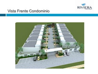 Vista Frente Condominio
 