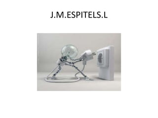 J.M.ESPITELS.L
 