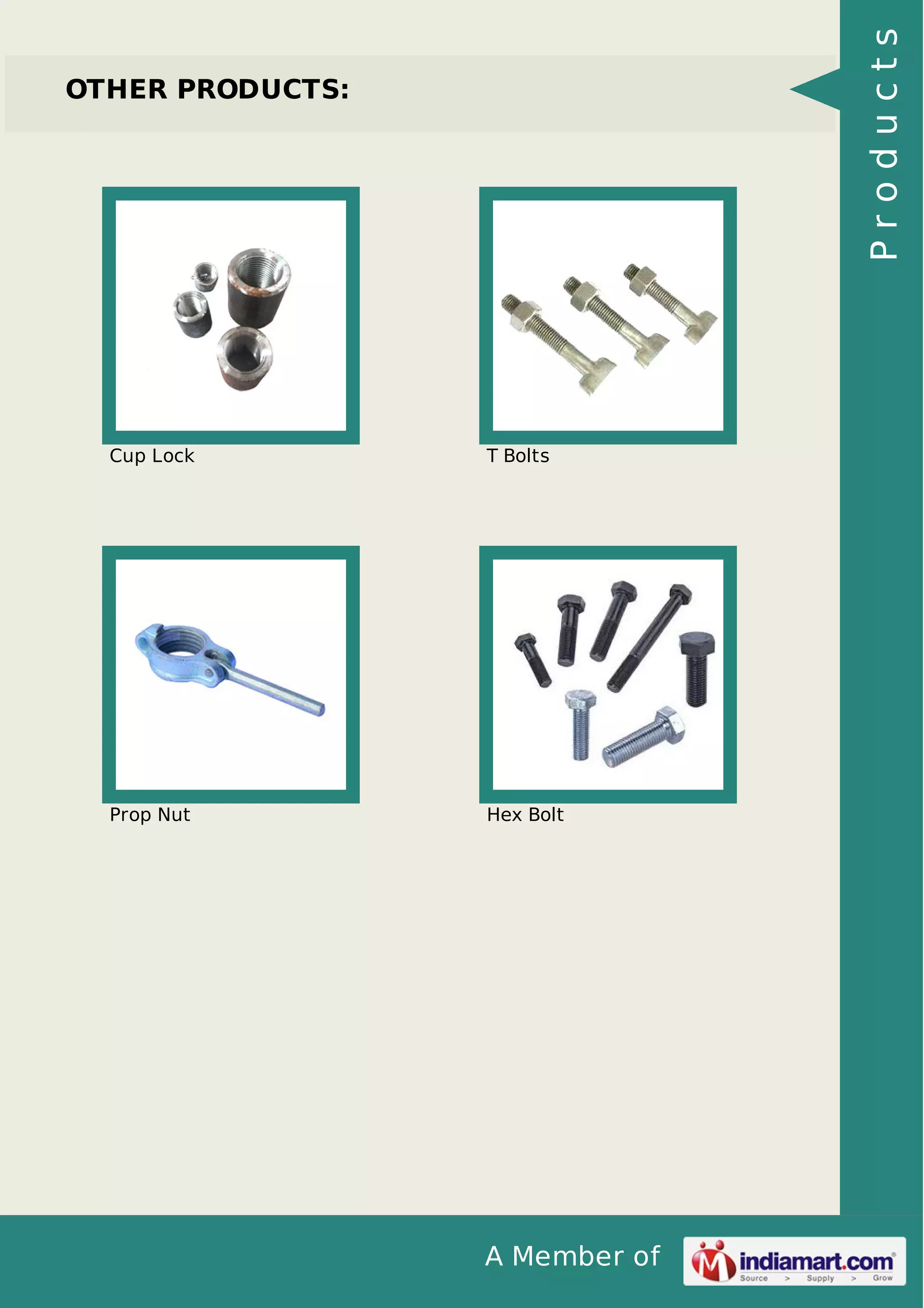 Products

OTHER PRODUCTS:

Cup Lock

T Bolts

Prop Nut

Hex Bolt

A Member of

 
