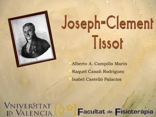 Joseph-Clement  Tissot  ,[object Object],[object Object],[object Object]