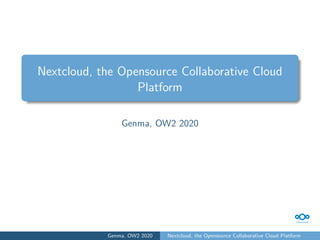 Nextcloud Open Source Collaborative Cloud Platform, OW2online, June2020 ...