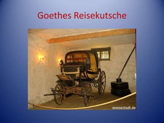 GoethesReisekutsche