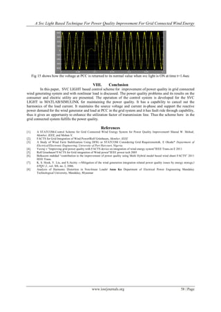 A Svc Light Based Technique For Power Quality Improvement For Grid Connected Wind Energy
www.iosrjournals.org 58 | Page
Fi...