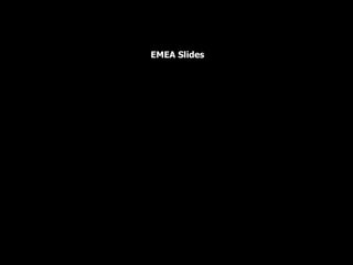 EMEA Slides 