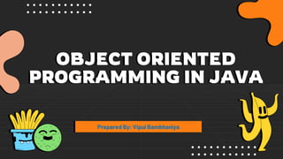 Basic Object Oriented Programming in JAVA.pptx