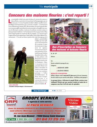 BUSSYMAG100      28/05/08         16:01       Page 19




                                                                                        Vie municipale                                                                                         19


              Concours des maisons fleuries : c’est reparti !
                     a municipalité a décidé cette année de relancer le concours des maisons et

          L          balcons fleuris, ce qui ravira à n’en pas douter les Buxangeorgiens qui ont
                     la main verte. C’est sous l’impulsion de Julien Gaillard, conseiller munici-
              pal délégué à l’Environnement, que ce concours va renaître. « L'environnement
              est un combat de tous les instants,dit-il. Alors sans tabous, il est venu le temps de redon-
              ner un nouveau souffle à notre démarche environnementale, et d’amplifier notre voca-
              tion de ville des parcs et jardins, si enviée par de nombreuses communes voisines, en
              faisant participer les habitants. C’est l'investissement de chacun qui permettra à Bussy
              Saint-Georges de garder son caractère de ville à la campagne. » Ce concours avait à
              l’origine été lancé par le regretté Jean-Claude Steffen, ancien Maire-Adjoint à l’En-
              vironnement. « C’est aussi une bonne manière de lui rendre hommage que de le
                                                                             relancer », poursuit Julien
                                                                             Gaillard, qui nous expli-
                                                                             que le fonctionnement
                                                                             de ce concours. La qua-
                                                                             lité, la diversité et la régu-
                                                                             larité des végétaux,               Bon d’inscription au Concours
                                                                             l’environnement et la pro-         des maisons et balcons fleuris
                                                                             preté générale de la pro-
                                                                             priété ainsi que l’entretien     M., Mme, Mlle
                                                                             des jardins (arbres, arbus-
                                                                             tes, haies, pelouses) et du      Adresse :
                                                                             fleurissement au sol ou en
                                                                             jardinières seront les critè-    Tél. :
                                                                             res d'évaluation. » Alors,
                                                                             si vous prenez un soin           Horaire souhaité du passage du jury :
                                                                             particulier à fleurir votre      Catégories :
                                                                             balcon, votre jardin, vos                   ❏ MAISON AVEC JARDIN
                                                                             fenêtres ou votre terrasse
                                                                             et que vous souhaitez                        ❏ BALCON OU TERRASSE
                                                                             participer à l’effort            MODALITÉS D’INSCRIPTION :
                                                                             d’embellissement de
                                                                                                              Bulletin à déposer avant le mercredi 25 juin auprès du Service Communica-
                                                                             Bussy Saint Georges,
                                                                                                              tion de la mairie ou par courriel à cette adresse : com@bussy-saint-georges.fr
                                                                             inscrivez-vous à ce
                                                                             concours des maisons et          Le passage du jury s’effectuera le samedi 28 juin : précisez éven-
                                                                             balcons fleuris en rem-          tuellement l’horaire qui vous convient le mieux.La remise des ré-
                                                                             plissant le bulletin. ■          compenses aura lieu à la fin du mois de septembre.
               Julien GAILLARD
               Conseiller municipal délégué à l’Environnement


                                                                          Bussy Saint-Georges                   N°100 - Mai 2008
 