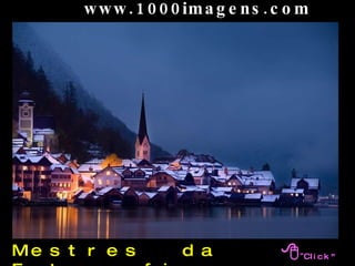 www.1000imagens.com  Mestres  da  Fotografia  portugueses 