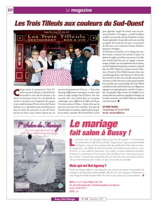 20                                                                     Le magazine

      Les Trois Tilleuls aux couleurs du Sud-Ouest
                                                                                                                         gras, piperade, magret de canard, tarte aux pru-
                                                                                                                         neaux flambée à l’armagnac, cannelé bordelais,
                                                                                                                         moelleux au chocolat, piment d’espelette, et biens
                                                                                                                         d’autres spécialités : la nouvelle carte nous met déjà
                                                                                                                         en appétit. Et la carte des vins suit ce mouvement
                                                                                                                         du sud-ouest, avec notamment Tursan, Madiran,
                                                                                                                         Jurançon, Irouleguy…
                                                                                                                         A l’intérieur en revanche, on ne change rien avec,
                                                                                                                         dès l’entrée, ce fameux bar invitant à l’apéro, les
                                                                                                                         photos de rugby accrochées tout autour, et la salle,
                                                                                                                         trois marches plus bas, avec ses nappes à carreaux
                                                                                                                         rouges et blancs qui ont également fait la réputa-
                                                                                                                         tion de l’établissement plus que centenaire, puisqu’il
                                                                                                                         date de 1850 ! Repris il y a quatre ans par Cathe-
                                                                                                                         rine et Pascal, les Trois Tilleuls tournent donc une
                                                                                                                         nouvelle page de leur riche histoire. Et afin de célé-
                                                                                                                         brer comme il se doit cette nouvelle orientation du
                                                                                                                         restaurant et faire découvrir au plus grand nombre
                                                                                                                         leur nouvelle carte, toute l’équipe des Trois Tilleuls
                                                                                                                         a profité du week-end de la brocante du village pour
             haque année, le restaurant Les Trois Til-       une terre de gastronomie s’il en est... « Nous avons        organiser une piperade géante, samedi 13 septem-

     C       leuls, tenu par Catherine et Pascal Pizivin,
             renouvelle sa carte afin de proposer à ses
     clients de nouveaux menus. En cette période de
                                                             beaucoup d’affinités avec cette région, ne serait-ce qu’à
                                                             travers le rugby, explique Pascal Pizivin. Avec cette
                                                             nouvelle carte, nous voulons faire un restaurant
                                                                                                                         bre. De grandes tables avaient été installées sur la
                                                                                                                         terrasse dans une ambiance rappelant la bodega, où
                                                                                                                         le maître-mot était : convivialité. Voilà cette nouvelle
     rentrée, c’est même à un changement de cap que          authentique, qui se différencie de l’offre actuelle que     carte bien lancée ! ■
     se sont attelés les époux Pizivin, et leur chef Simon   l’on trouve autour de Bussy. » Autant dire que les
     Aubard, en se spécialisant plus spécifiquement          gourmets devraient être satisfaits. Foie gras de            LES TROIS TILLEULS
     dans la cuisine du sud-ouest, un coin de France         canard maison au torchon, salade landaise, piquil-          4 rue de Ferrières -Tél : 01 64 77 20 20
     qui leur est cher, et qui, comme chacun sait, est       los au merlu, cassoulet, filet de bœuf farci au foie        Site web : www.lestroistilleuls.net




                                                                            Le mariage
                                                                            fait salon à Bussy !
                                                                           L
                                                                                   e premier salon du mariage à Bussy aura lieu les samedi 11 et dimanche
                                                                                   12 octobre dans la salle Maurice-Koehl. Organisé par l’agence événementielle
                                                                                   Nat Agency, il réunira des professionnels de qualité de la ville et des environs.
                                                                            Au programme : des défilés de robes de mariées, de nombreuses animations, un feu
                                                                            d'artifice, un choix sélectif d'exposants, sans oublier un espace détente et bien-être.
                                                                            Le temps d’un week-end, les futurs époux, leurs familles et amis, retrouveront au sein
                                                                            de ce salon, l’essentiel des prestataires afin de répondre avec exactitude et effica-
                                                                            cité aux demandes les plus variées, les plus conviviales et originales.

                                                                            Mais qui est Nat Agency?
                                                                            Nat et son équipe mettent à votre disposition des services sur mesure d’organisation de
                                                                            mariage et de décoration événementielle. Elle fera de votre mariage un événement à
                                                                            votre image et une fête exceptionnelle. Pour rêver un peu, beaucoup, passionnément… ■


                                                                            RDV les 11 et 12 octobre 2008 de 10h à 19h
                                                                            Pour plus d’informations http://salondumariagedebussy.over-blog.com
                                                                            Contact : 06 50 57 60 14
                                                                            ENTREE : 5 €


                                                         Bussy Saint-Georges                 N° 103 - Septembre 2008
 